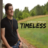 Aaron Tracy - Timeless