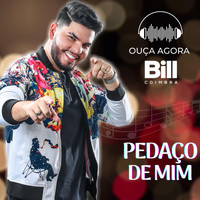 Bill Coimbra - Pedaço de Mim