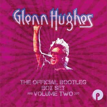 Glenn Hughes - The Official Bootleg Box Set Volume Two: 1993-2013 (Explicit)
