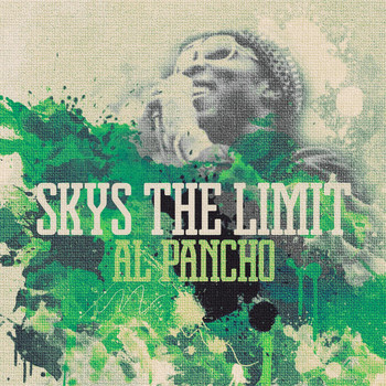Al Pancho - Sky Is the Limit