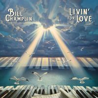 Bill Champlin - Livin' For Love