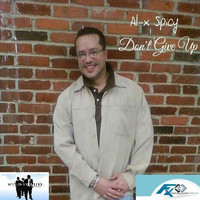 Al-X Spicy - Don't Give Up