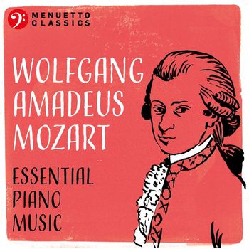 Various Artists - Wolfgang Amadeus Mozart: Essential Piano Music