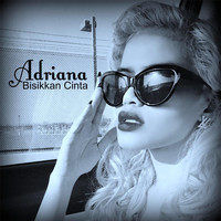 Adriana - Bisikkan Cinta