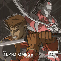 Alpha Omega - The Outbreak - EP (Explicit)
