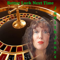 Judith Jones - Better Luck Next Time