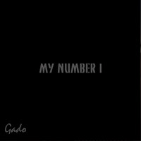 Gado - My Number One