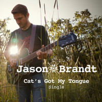 Jason Brandt - Cat's Got My Tongue
