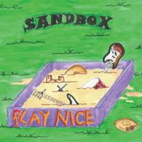 Sandbox - Play Nice