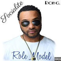 Ron G. - Socialite (Explicit)