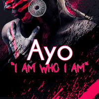 Ayo - I Am Who I Am