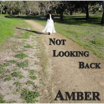 Amber - Not Looking Back