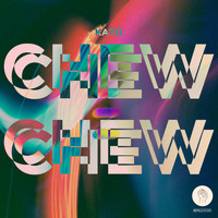 Kato - Chew Chew
