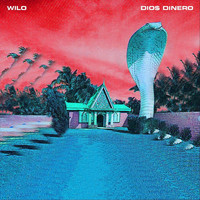 Wilo - Dio$ Dinero