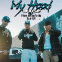 Grinch-O - My Hood (feat. $tupid Young & Young Drummer Boy) (Explicit)