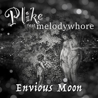 P'like - Envious Moon (feat. Melodywhore)