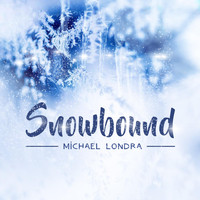 Michael Londra - Snowbound
