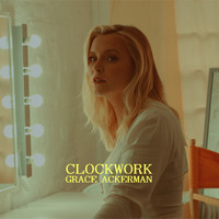 Grace Ackerman / - Clockwork