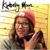 Kimberley Moore / - Let's Have a Laugh