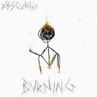 XBSCVRITY / - Burning