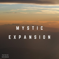 Patrick Brennan / - Mystic Expansion