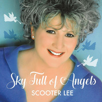 Scooter Lee - Sky Full of Angels