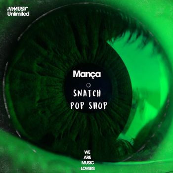 Mança (IT) - Snatch