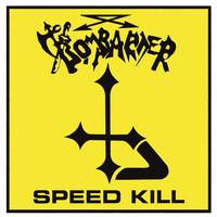 Bombarder - Speed Kill (Explicit)