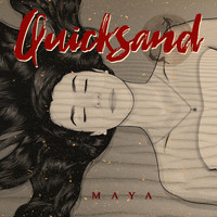 Maya - Quicksand