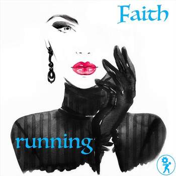 Faith - Running