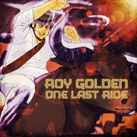 Roy Golden - One Last Ride