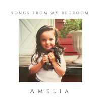 Amelia - Songs from My Bedroom