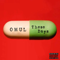 Omul - These Days