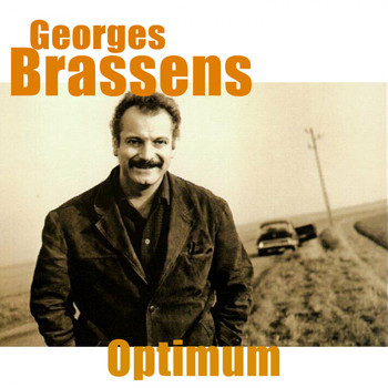 Georges Brassens - Georges Brassens - Optimum (Remastered)