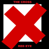 Red Eye - The Cross