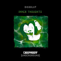 Dissolut - Inner Thoughts