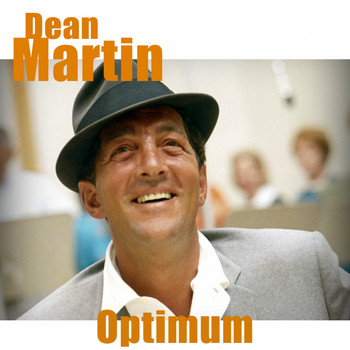 Dean Martin - Dean Martin - Optimum (Remastered)