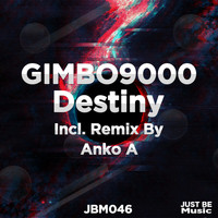 GIMBO9000 - Destiny
