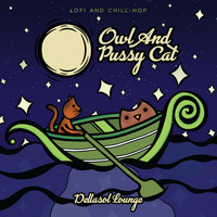 Dellasollounge - The Owl and the Pussy Cat