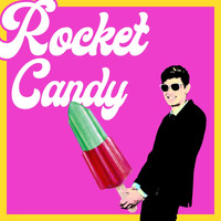 CrissCross - Rocket Candy (Explicit)