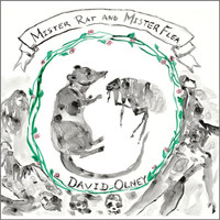 David Olney - Mister Rat and Mister Flea