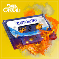Deia Cassali - Radioactive