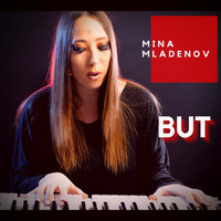 Mina Mladenov - But