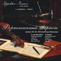 Ippolitov-Ivanov Piano Quartet - Beethoven, Brahms: Piano Quartets