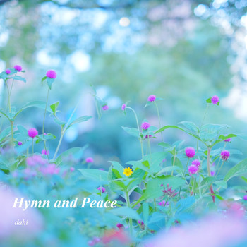 Dahi - Hymn and Peace