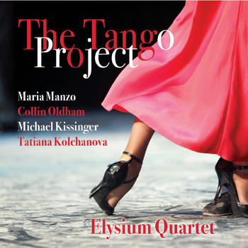 Elysium Quartet - The Tango Project