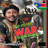 Anaetoh Peter - No More War South Sudan