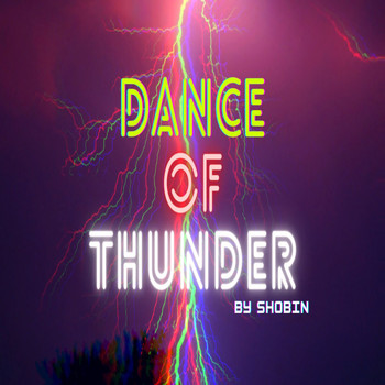 Shobin - Dance of Thunder