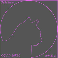 redkattseven - Covid-20x20 Wave Twelve