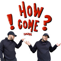 Davon - How Come